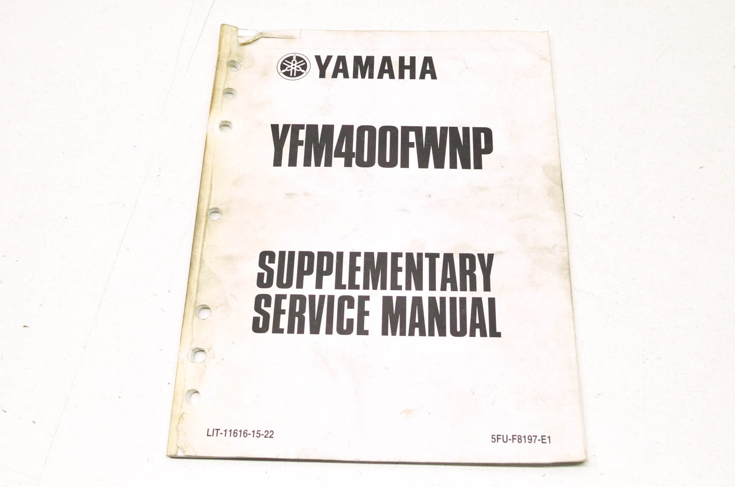 OEM Yamaha LIT-11616-15-22 YFM400FWNP-S Service Manual Supplement