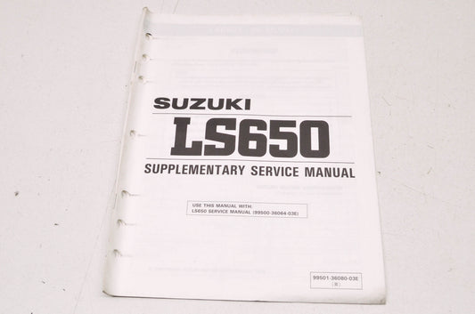 OEM Suzuki 99501-36080-03E LS650 Supplementary Service Manual