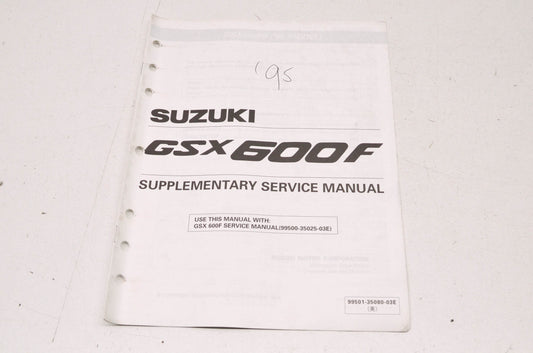 OEM Suzuki 99501-35080-03E GSX600F Supplementary Service Manual
