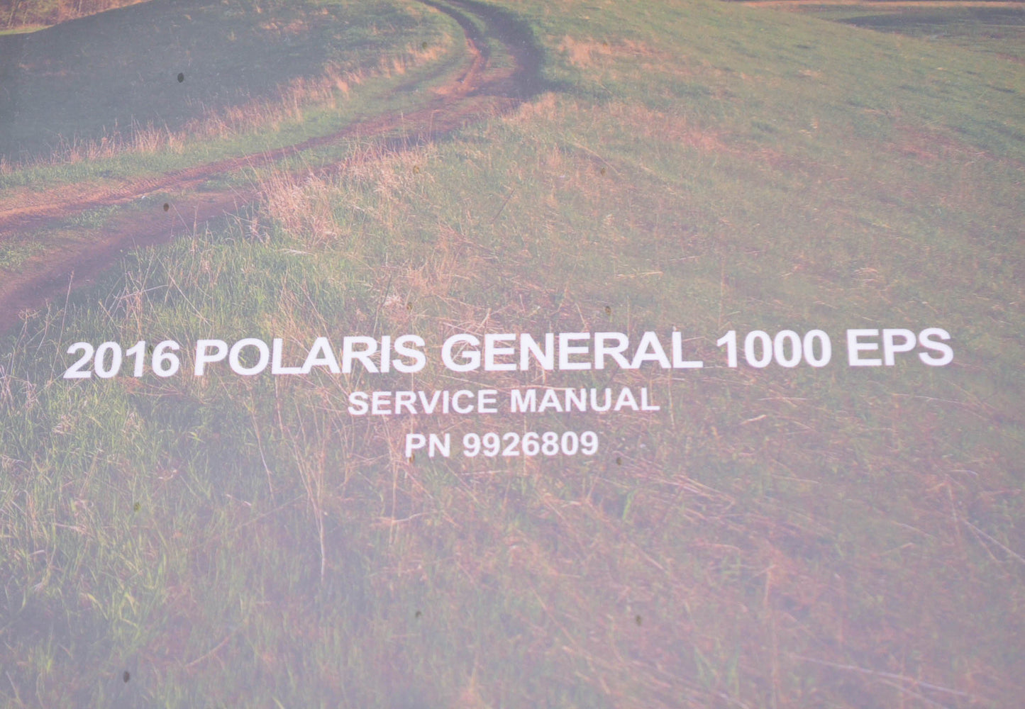 New OEM Polaris 2016 General 1000 EPS Service Manual NOS