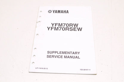 OEM Yamaha LIT-11616-20-12 YFM70RW RSEW Service Manual Supplement NOS