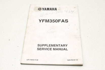 OEM Yamaha LIT-11616-17-32 YFM350FAS Service Manual Supplement