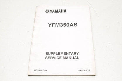 OEM Yamaha LIT-11616-17-33 YFM350AS Service Manual Supplement