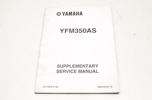 OEM Yamaha LIT-11616-17-33 YFM350AS Service Manual Supplement