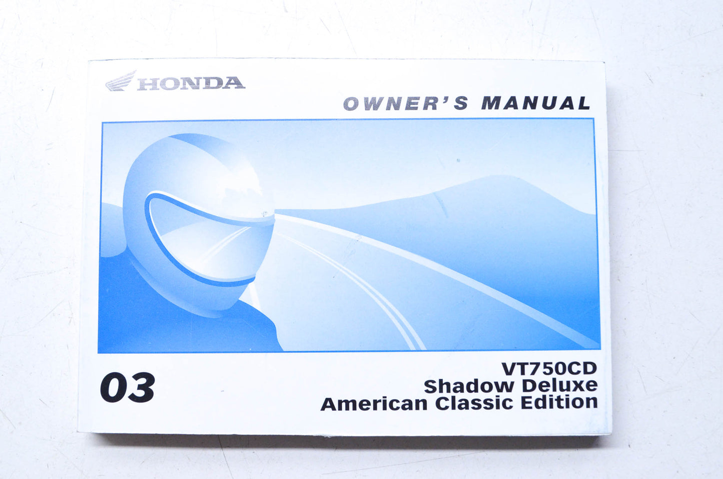 New OEM Honda 2003 VT750CD Shadow Deluxe American Classic Edition Owner's Manual