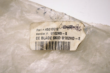 Cycle Country U102HD-S, 45010012 Blade Skid NOS