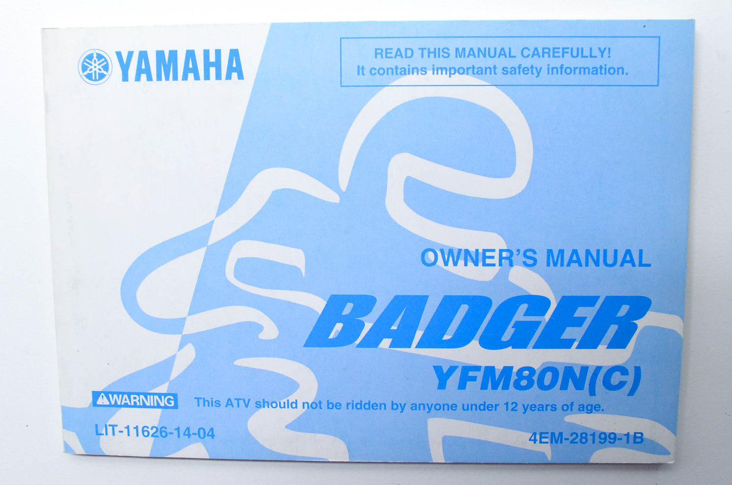 OEM Yamaha LIT-11626-14-04 YFM80N "BADGER" Owner's Manual NOS