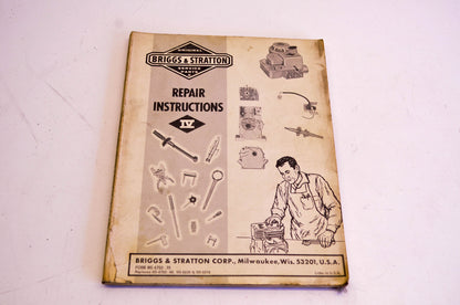 OEM Briggs & Stratton MS-4750-70, MS-4750-48 Repair Instruction IV Manual