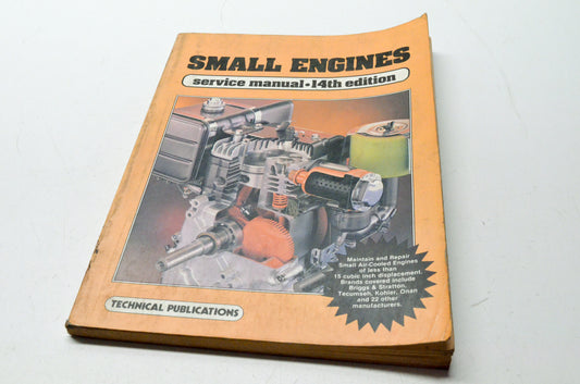 Technical Publications 0-87288-000-1 Small Engines 14th Edition Service Manual