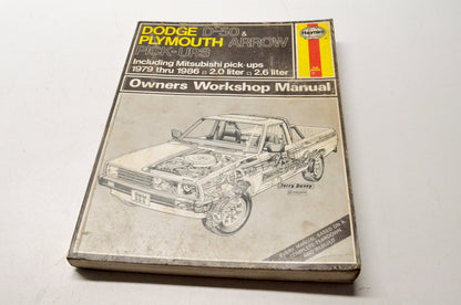 Haynes 1-85010-241-4 Dodge D-50 & Plymouth Arrow Pick-Ups Owners Workshop Manual
