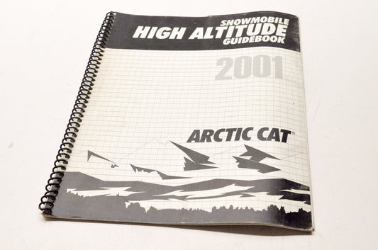 OEM Arctic Cat 2256-354 2001 Snowmobile High Altitude Guidebook