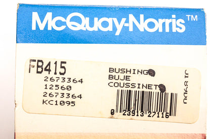 McQuay-Norris FB415, 2673364, 12560 Bushings Qty 2 NOS