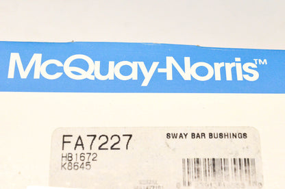 McQuay-Norris FA7227, HB1672, K8645 Sway Bar Bushings Qty 2 NOS