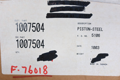 Aftermarket 1007504, F76018 Steel Caliper Piston NOS