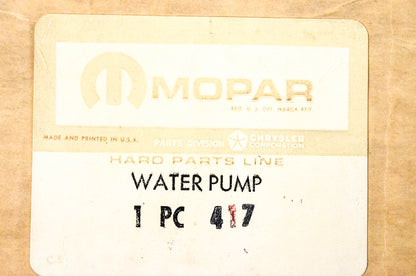 Mopar 417 Water Pump Assembly NOS