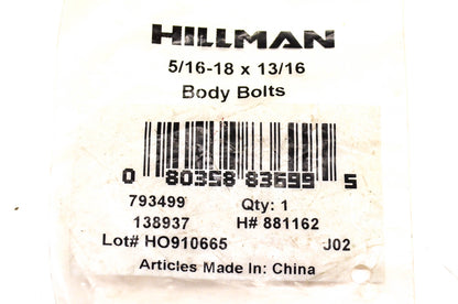 Hillman 793499, 138937, 881162 Body Bolt 5/16-18 x 13/16 NOS