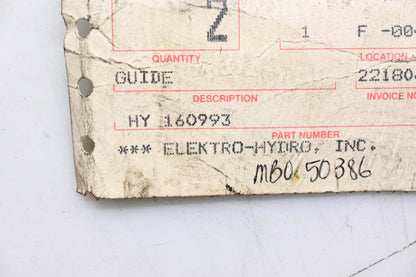 Elektro-Hydro HY 160993, E-3377 Guide 3"Lx1"Wx1-9/16"H NOS