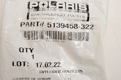 New OEM Polaris 5139458-322 Tappet Valve Graded 3.225 NOS