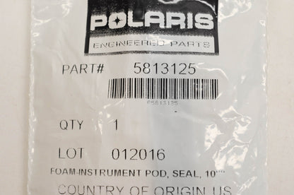 New OEM Polaris 5813125 Foam Instrument Pod Seal 10" NOS