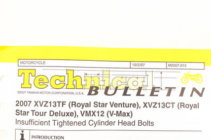 New OEM Yamaha M2007-015 Technical Bulletin 2007 XVZ13TF XVZ13CT VMX12 NOS