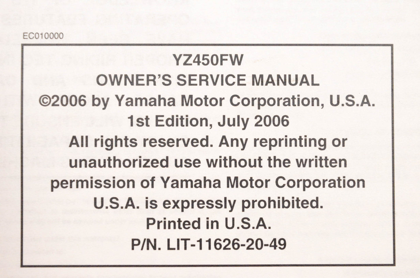 OEM Yamaha LIT-11626-20-49 YZ450FW Owner's Service Manual
