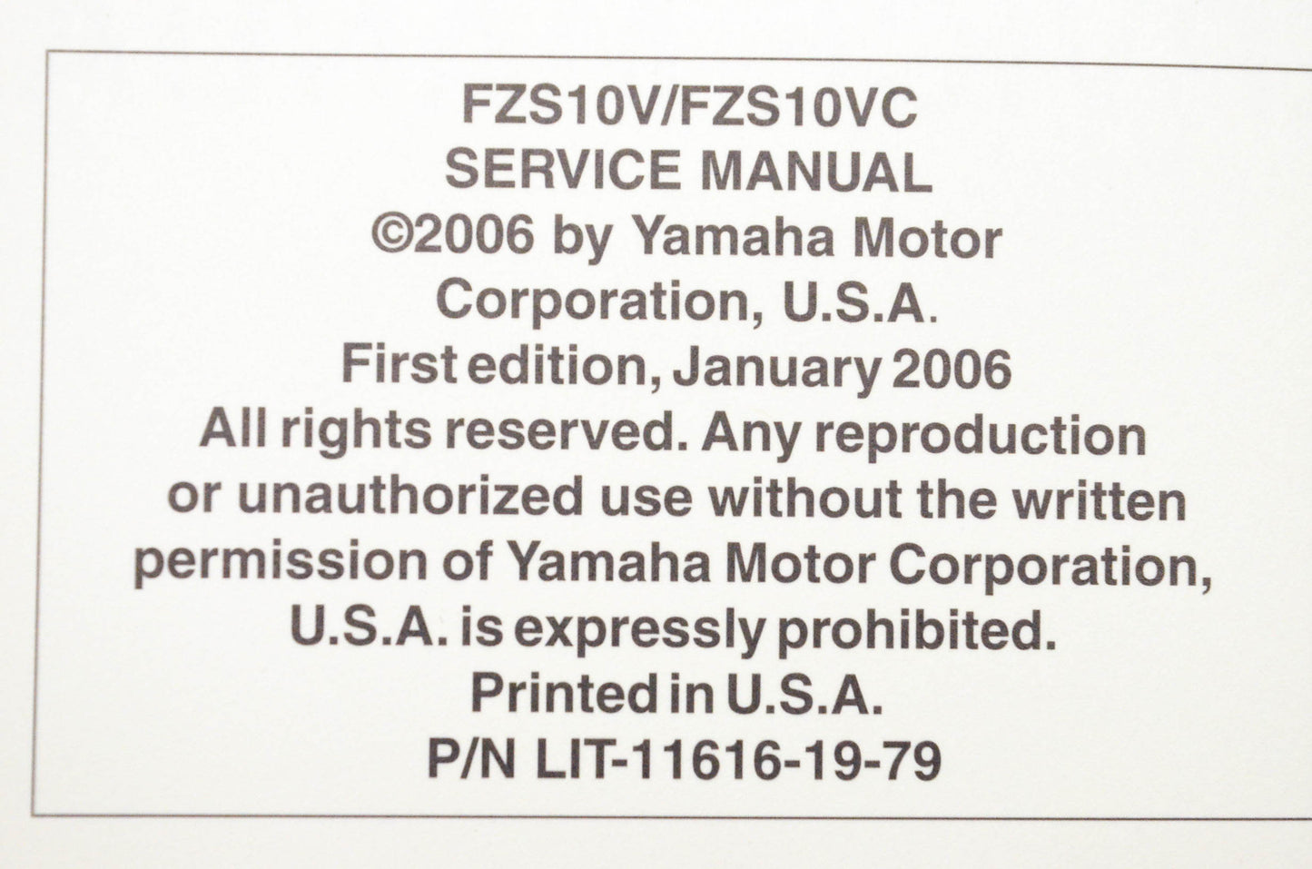 OEM Yamaha LIT-11616-19-79 FZS10V FZS10VC Service Manual