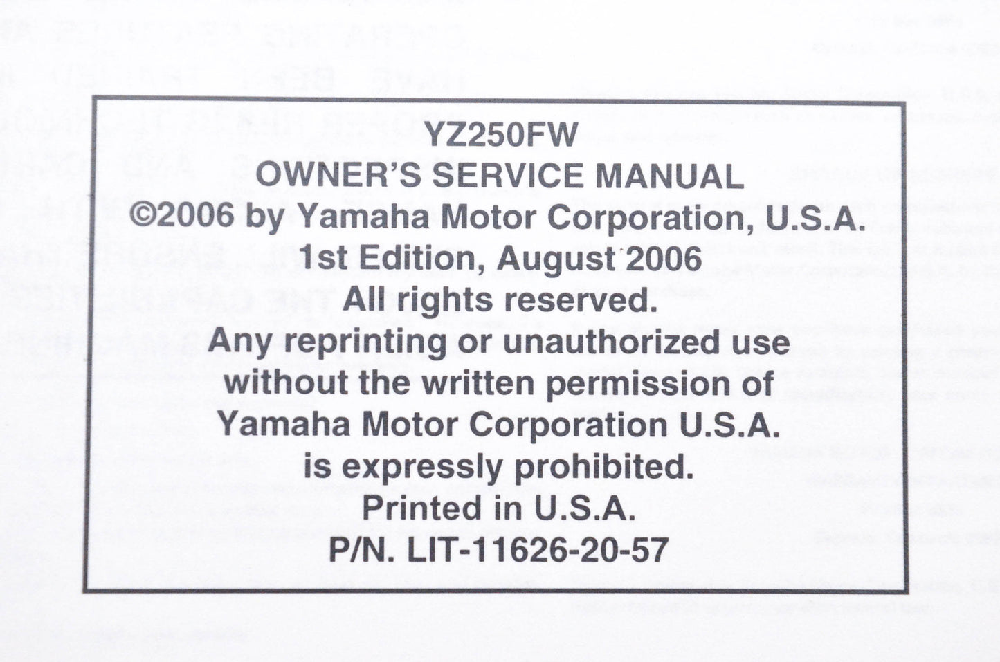OEM Yamaha LIT-11626-20-57 YZ250FW Owner's Service Manual