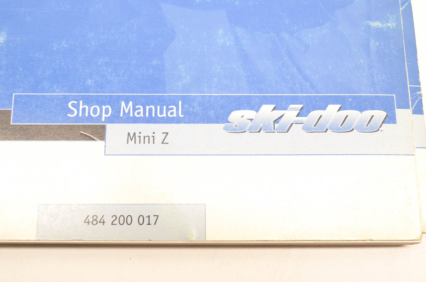 Ski Doo 484200017 Mini Z Shop Manual