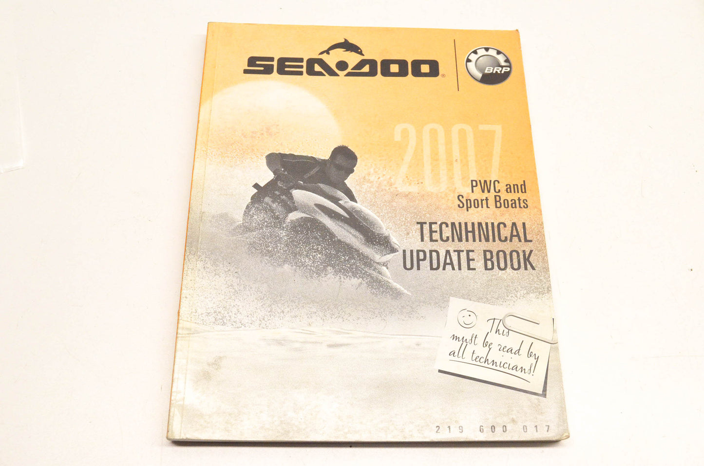 Sea Doo 219600017 2007 PWC Sport Boats Technical Update Book