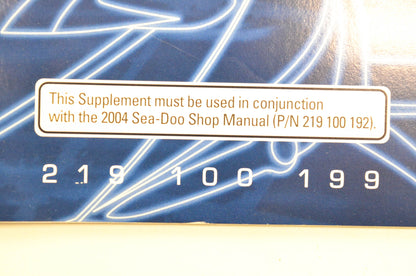 Sea Doo 219100199 2004 Shop Manual Supplement