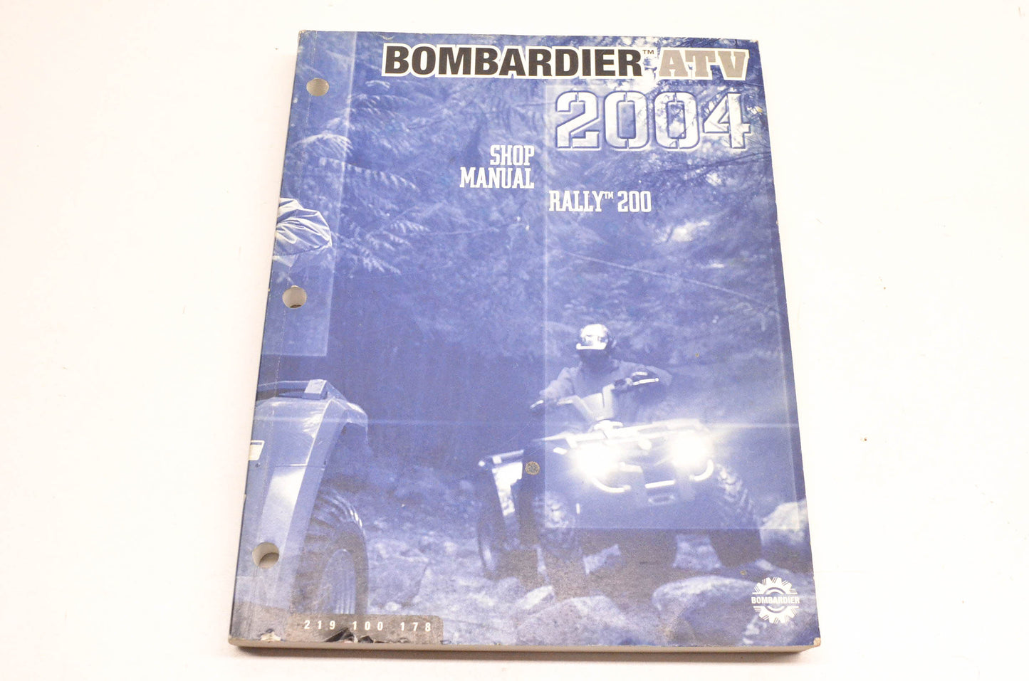 Bombardier 219100178 2004 ATV Rally 200 Shop Manual