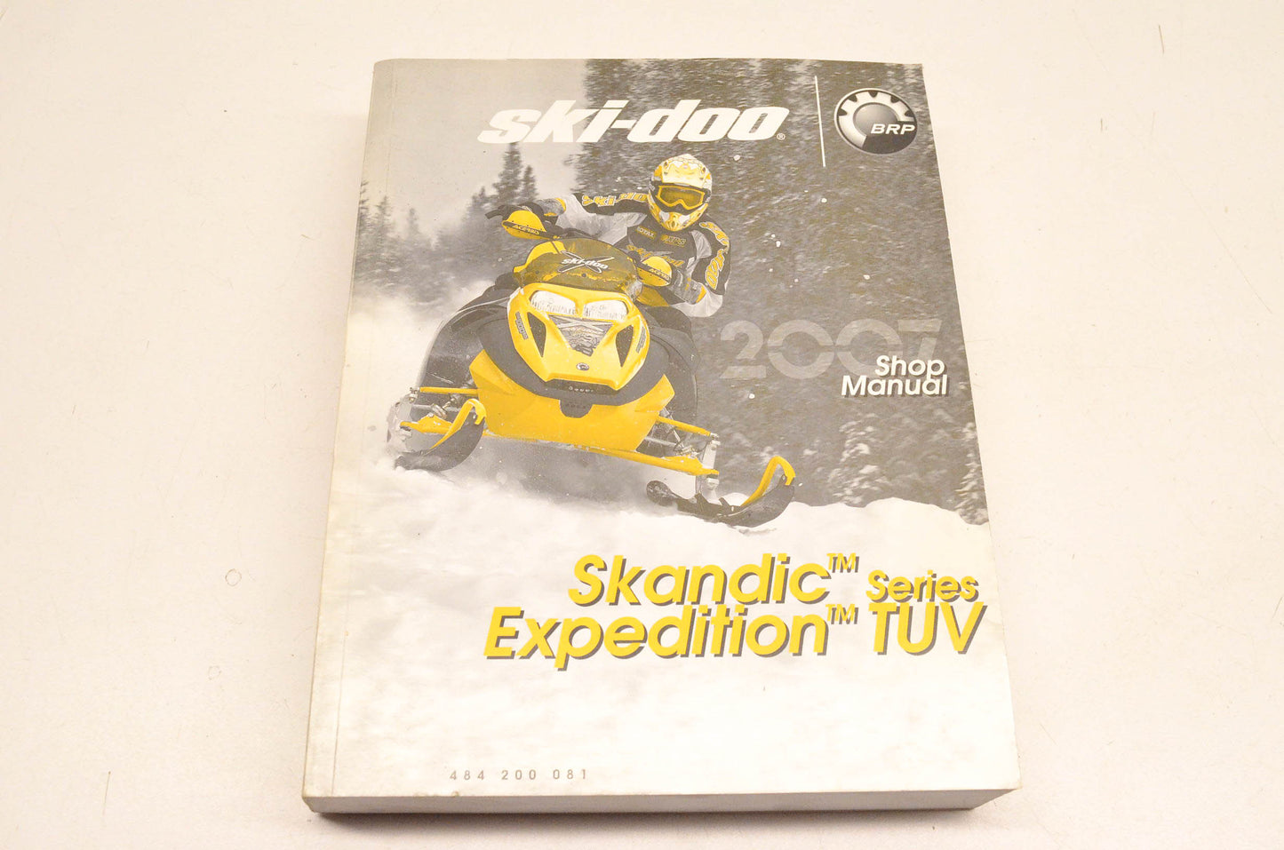 Ski Doo 484200081 2007 Skandic Expedition TUV Shop Manual