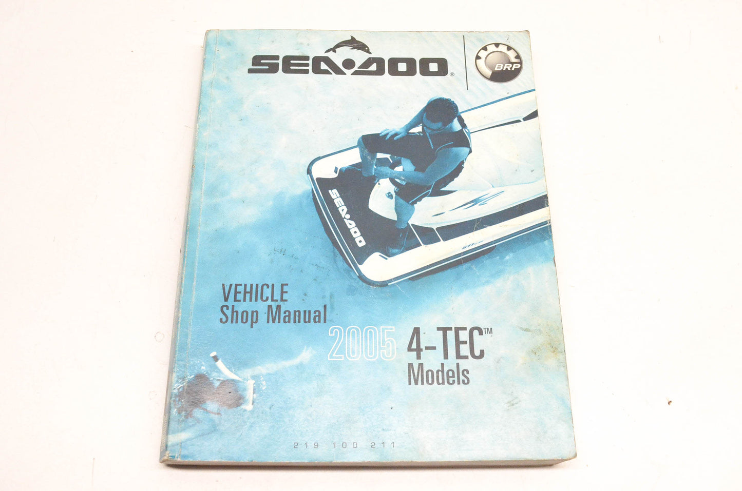 Sea Doo 219100211 2005 4-Tec Models Shop Manual