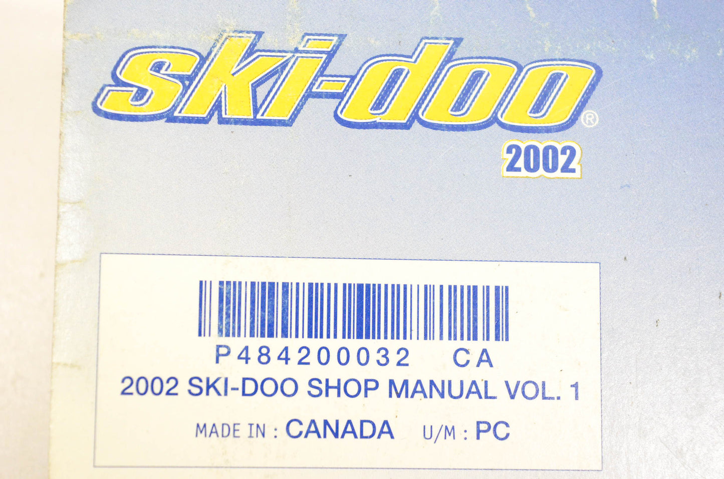 Ski Doo 484200032 2002 Volume 1 Shop Manual