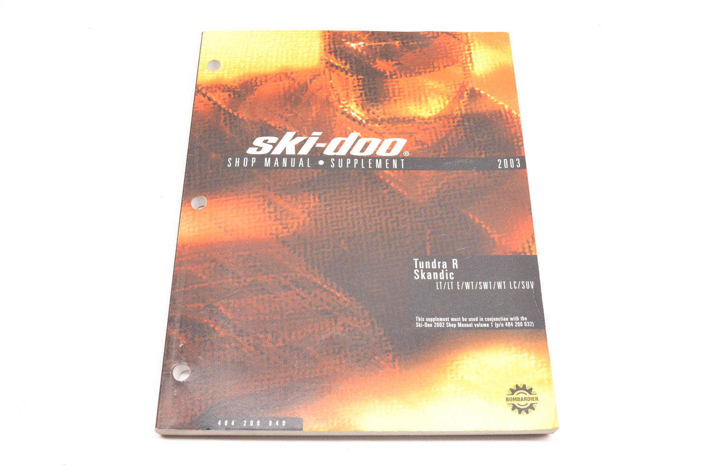 Ski Doo 484200040 2003 Tundra R Skandic Shop Manual