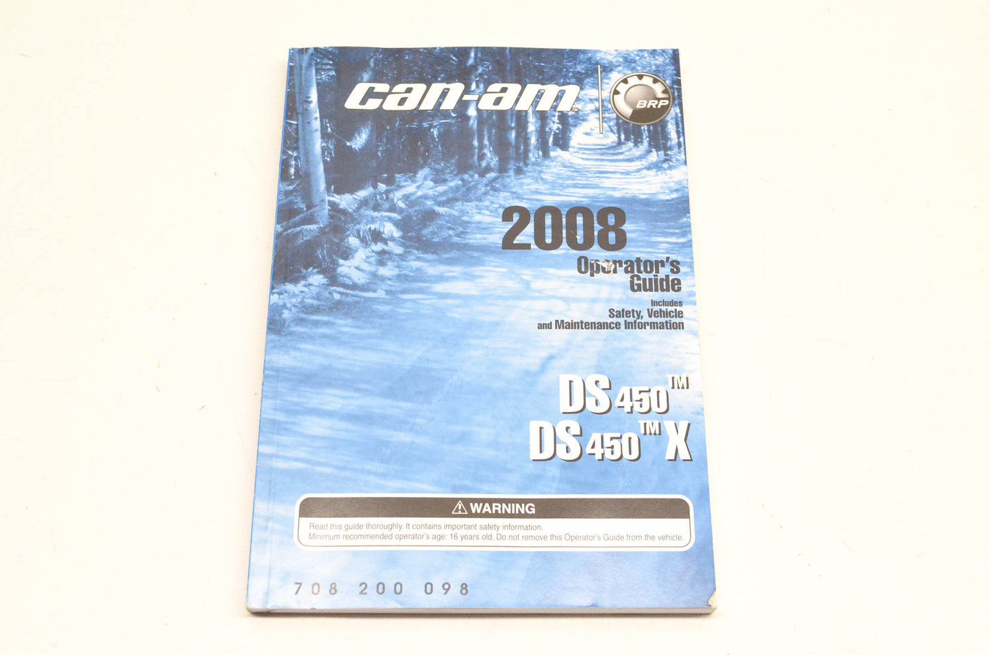 Can Am 708200098 2008 DS450 X Operator's Guide
