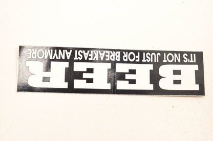 Aftermarket Beer Novelty Beer Decal 4"x1". NOS