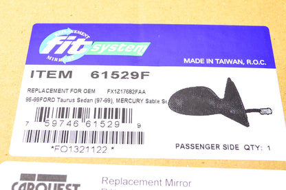 Fit System 61529F Ford Taurus Passenger's Side Mirror NOS