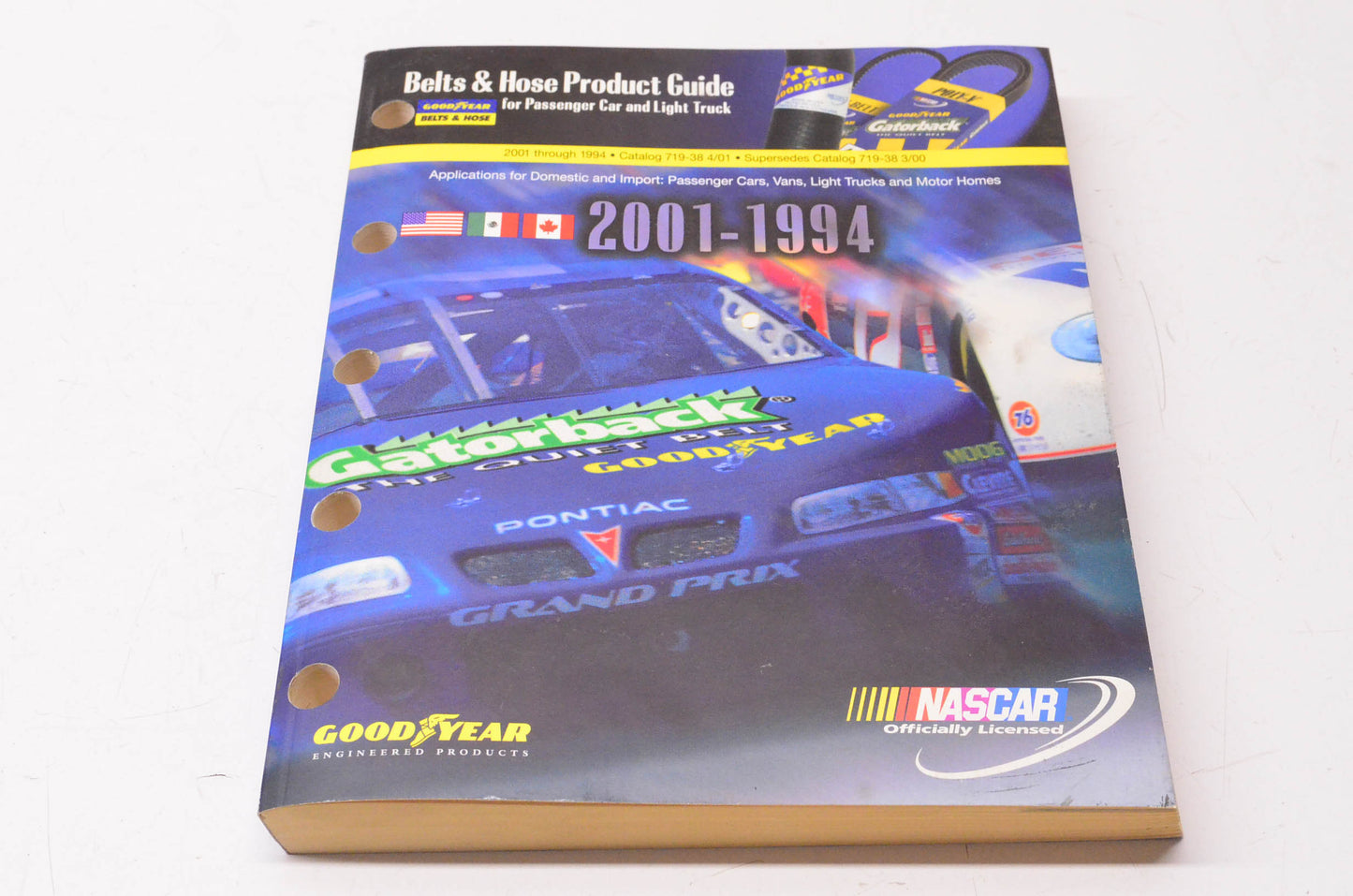 Goodyear 719-38 1994-2001 Goodyear Belts & Hose Product Guide