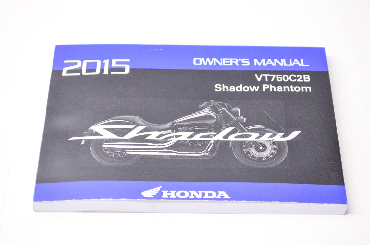 New OEM Honda 2015 VT750C2B Shadow Phantom Owner's Manual NOS