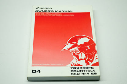 New OEM Honda 04 TRX350FE FOURTRAX 350 4x4ES Owner's Manual NOS