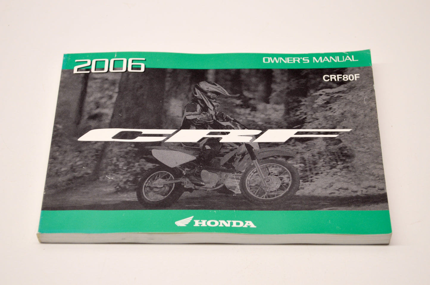 New OEM Honda 31GFW600 2006 CRF80F Owner's Manual NOS