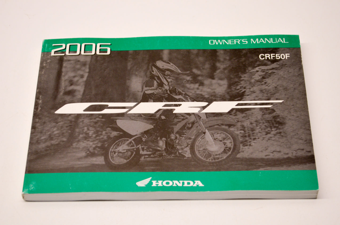 OEM Honda 31GEL660 2006 CRF50F Owner's Manual