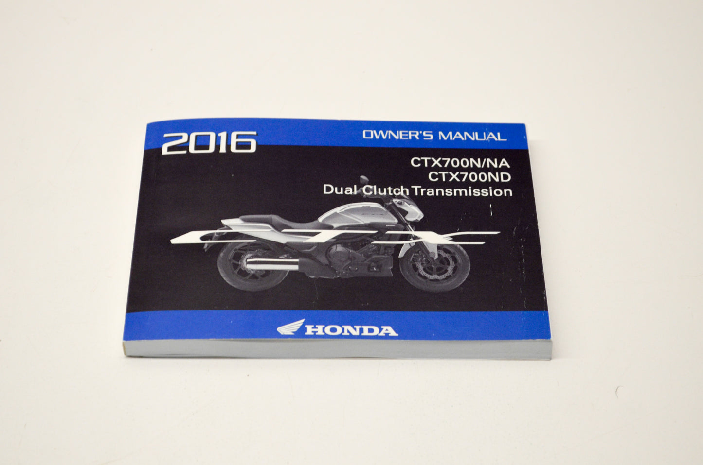 New OEM Honda 2016 CTX700N/NA CTX700ND Owner's Manual NOS