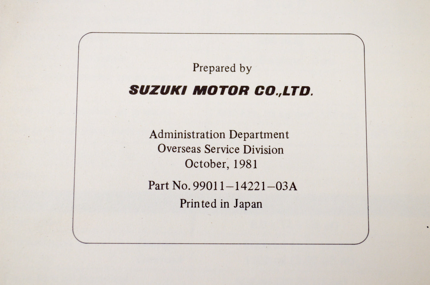 OEM Suzuki 99011-14221-03A RM465 Owner's Maintenance Manual