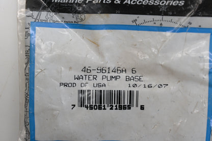 Aftermarket 46-96146A 6 Water Pump Base Kit Qty 1 NOS