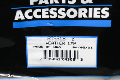 Aftermarket 859318T 2 Weather Cap Qty 1 NOS