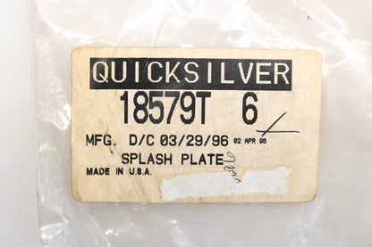 Aftermarket 18579T 6 Splash Plate Qty 1 NOS