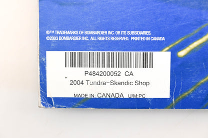 OEM Ski-Doo 484200052 2004 Tundra Skandic Shop Manual