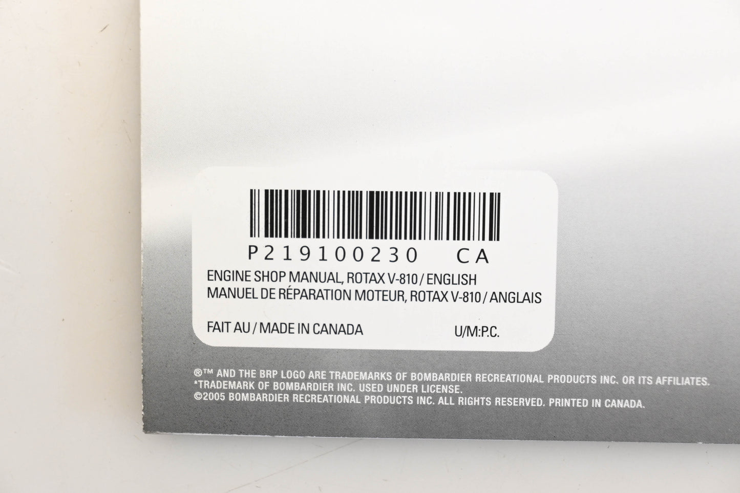 Bombardier 219100230 2006 Rotax V-810 Engine Shop Manual Qty 1